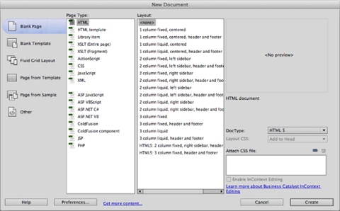 The New Document window lets you create nearly every type of web document under the sun. Dreamweaver CS6 includes a set of prepack-aged CSS layouts that use the latest web design techniques, including HTML5. You’ll learn more about these layouts in Chapter 10.