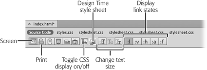 The Style Rendering toolbar lets you see styles that match the media type you selected when you attached the style sheet to the page. It also includes buttons to attach a Design Time style sheet (see the box on page 405) and to hide all the styles. This last option is particularly useful when you create complex CSS-based designs, which can sometimes make selecting and editing HTML difficult. Click the Toggle CSS Display button to temporarily hide the styles and display just the simple, unadorned HTML.