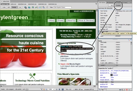 The Current view of the CSS Styles panel is one of Dreamweaver’s best design tools. After you select a tag on a page, the Summary pane (top) lists all the properties that format your selection. Just below that, the Cascade pane (middle) lists all the styles affecting the selection. However, you only get the Cascade view if you select the Cascade button (the stair-step icon in the top-right of the middle pane). Make sure you do, since the other button (“Show information about selected property”), which is Dreamweaver’s normal choice, isn’t very useful.