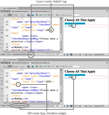 If you want to include multiple checkboxes in a single Spry Checkbox Validation widget, you need to first insert a Spry checkbox, and then insert additional, standard (non-Spry), checkboxes. The trick is making sure you don’t insert the new checkbox inside the <label> tag of another checkbox (top), but do insert it inside the Spry validation widget’s code (bottom). In Code view, it’s easy to see where you should place the cursor (bottom left).