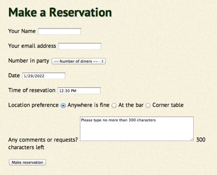 This figure doesn’t show the entire web page, just the form section (so the banner, sidebar and footer are missing). You can try submitting the form by clicking the “Make reservation” button, but you’ll see a bunch of error messages since you didn’t fill out the form. Victory!