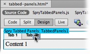 Dreamweaver displays an eye icon for all Spry widgets that have tabs and panels. Clicking the eye makes a currently hidden panel visible and ready to edit.