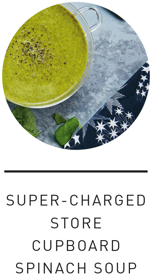 Super-charged store cupboard spinach soup