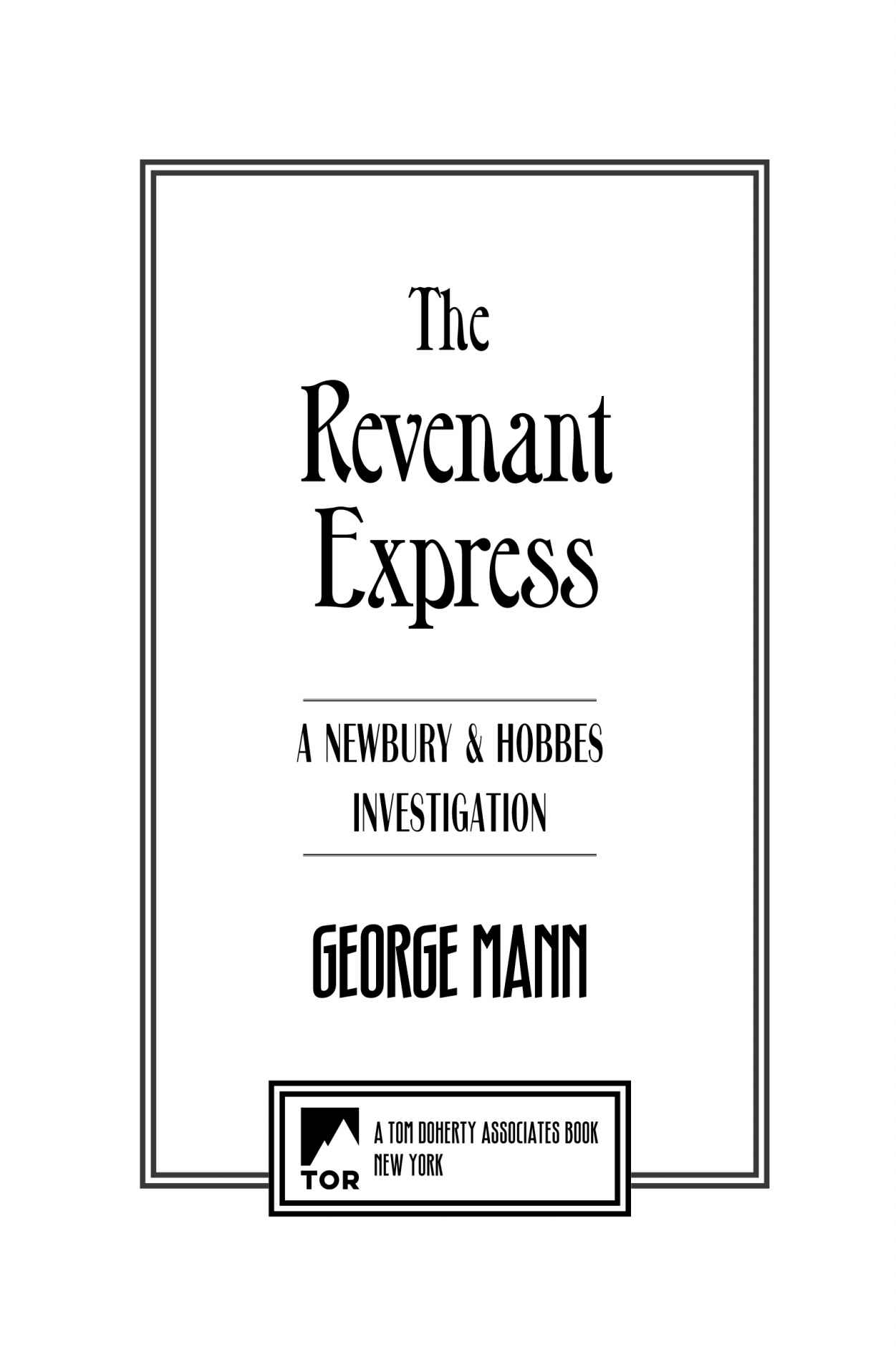 The Revenant Express by George Mann