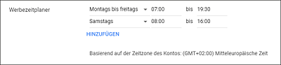 Definieren Sie Ihre Werbezeiten, wenn Ihre Anzeigen nicht laufend ausgespielt werden sollen.