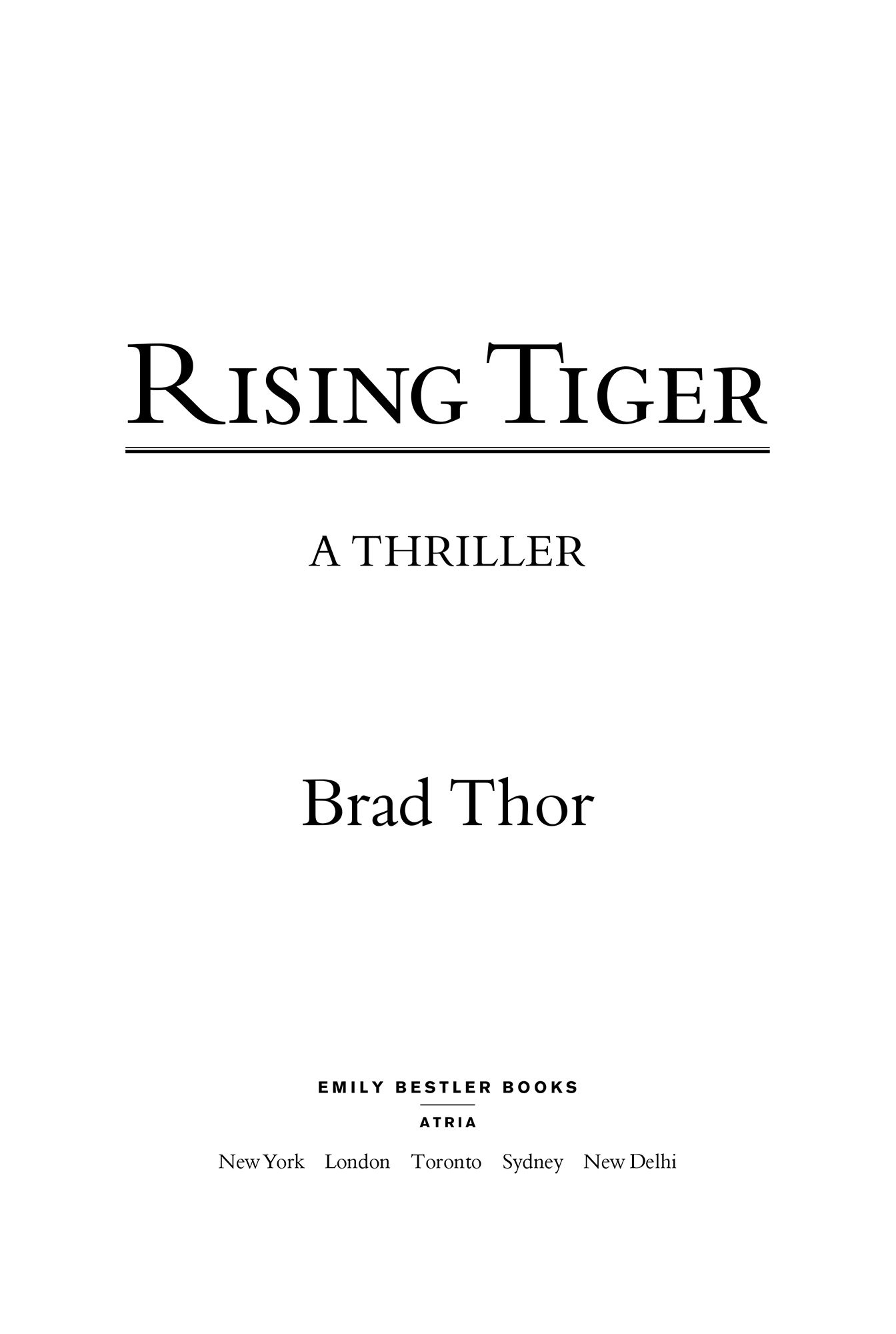 Rising Tiger, by Brad Thor, Emily Bestler Books