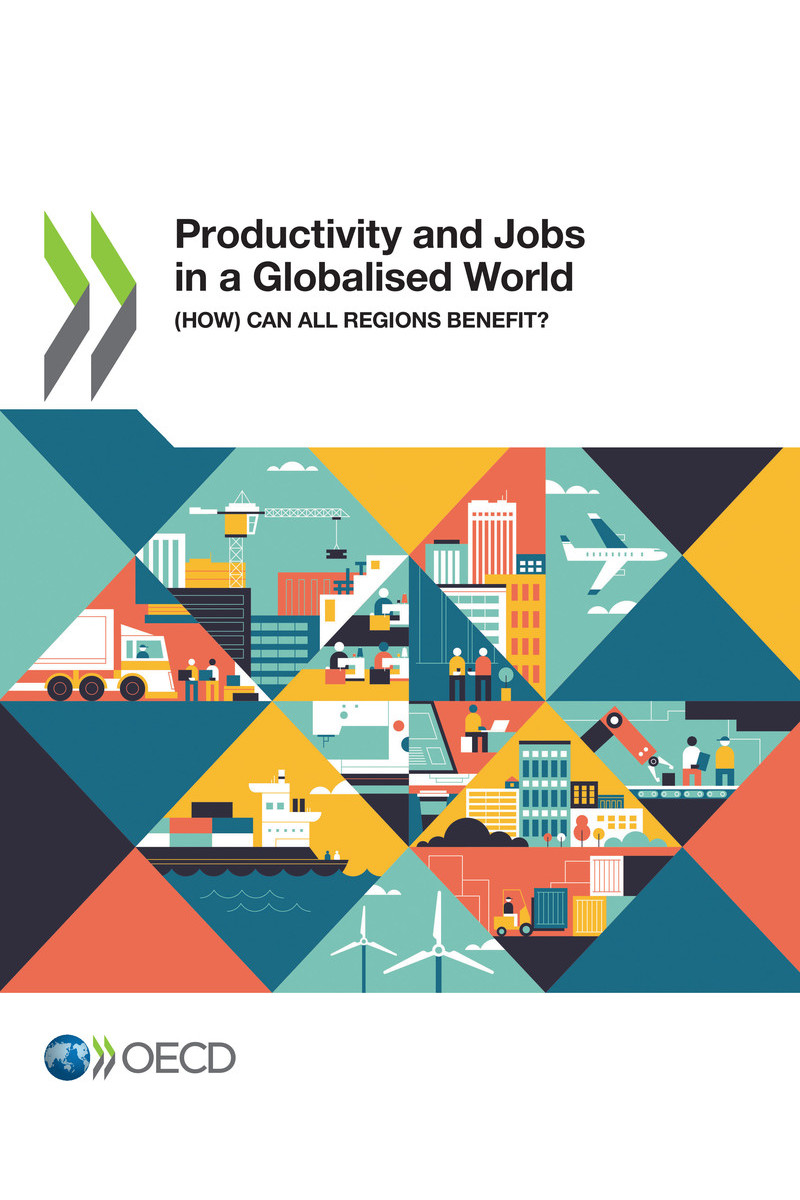 Productivity and Jobs in a Globalised World