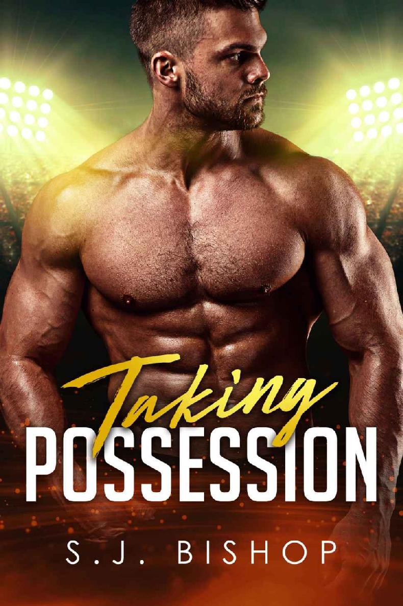 Taking Possession