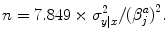 
$$n = 7.849 \times {\sigma }_{y\vert x}^{2}/{({\beta }_{ j}^{a})}^{2}.$$
