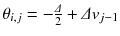 $$ {\theta}_{i,j}=-\frac{\varDelta }{2}+\varDelta {v}_{j-1} $$