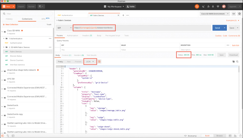 A screenshot shows the Postman My Workspace online page. The URL text field is highlighted. The Pretty, Raw, Preview, and son tabs are present within the Body tab. the JSON tab is highlighted. The status 200 OK present above the JSON script is also highlighted.