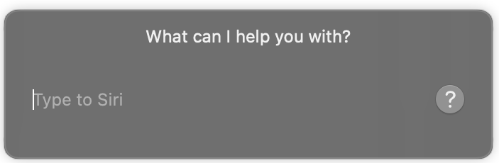 Figure 66: If you’d like some privacy, type your question to Siri instead of blabbing in front of the whole office.