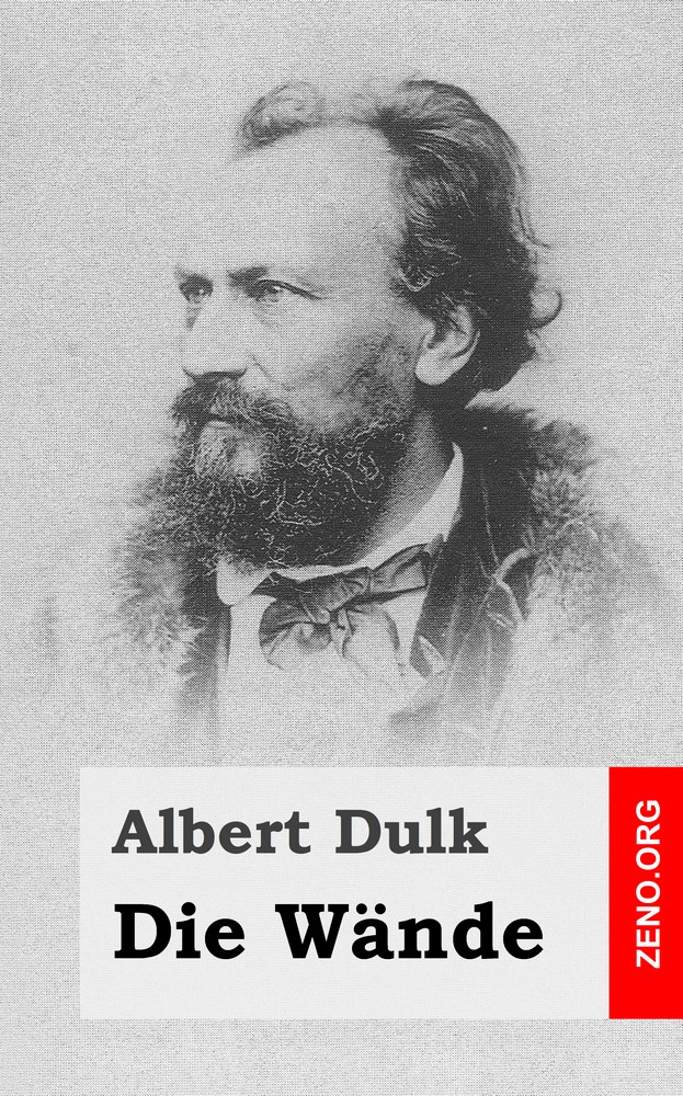 Albert Dulk: Die Wände