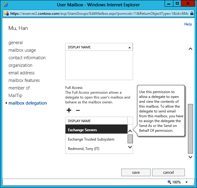 A screen shot showing how EAC allows Full Access to be assigned to a mailbox through the Mailbox Delegation properties. In this case, a user has been assigned access to another user’s mailbox.