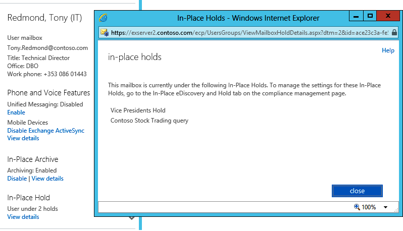 You can view information about holds that apply to mailboxes through EAC under the In-Place Holds section of mailbox properties. Click View Details to see the holds currently in place. In this case, two holds are shown.