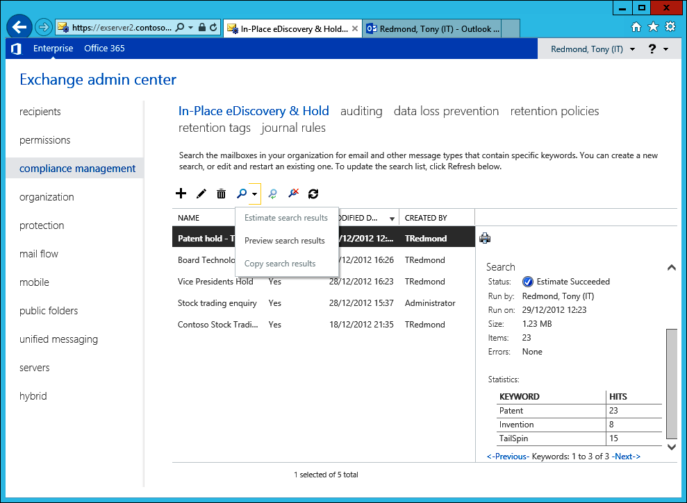 A screen shot of EAC showing the three options available to work with a search (Estimate Search Results, Preview Search Results, and Copy Search Results).