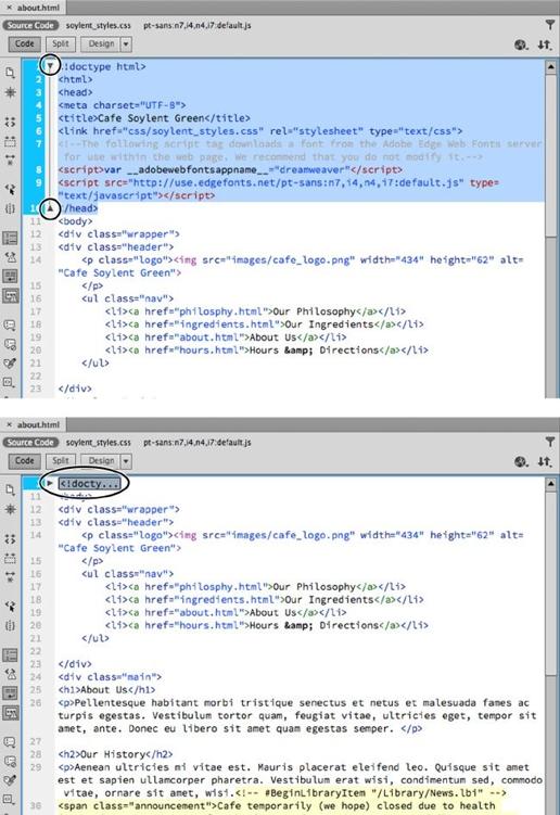 Now you see it, now you don’t. You can collapse multiple lines of code (top) into a compact little gray box (bottom, circled) by clicking one of the Code Collapse icons (top, circled). The collapsed code is still there in your page — you haven’t deleted it — but now it’s conveniently tucked out of sight. If you need a reminder of what it is, point to the gray box, and a tooltip displays the hidden code.