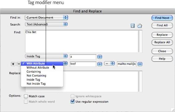 When you click + in the “Find and Replace” window, Dreamweaver displays a new set of menus and boxes. Use these options to hone your “Find and Replace” command.