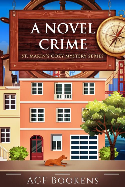 Cover of A Novel Crime shows a salmon-colored house on a city street with a dog laying in front of it.