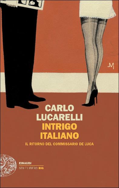 Copertina. «Intrigo italiano» di Carlo Lucarelli