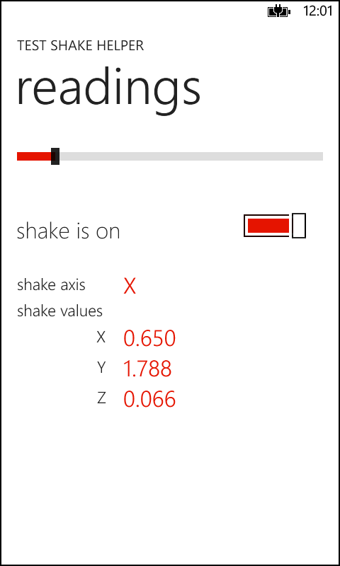 A screenshot of the TestShakeHelper solution in action. At the top is a Slider, with the thumb positioned at about 15 percent of the length of the slider. Below that is a ToggleSwitch set to On. Below that, the app reports the current shake axis as X. Finally, the three shake axis values are reported as X equals 0.650, Y equals 1.788, and Z equals 0.066.