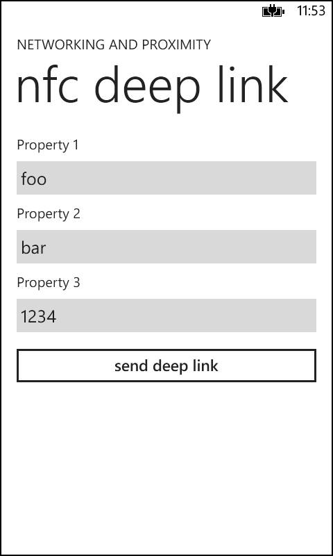 A screenshot of the NfcDeepLink app. The app includes three text boxes with labels Property1, Property2, and Property3. At the bottom of the screen, there is a button labeled “send deep link.”