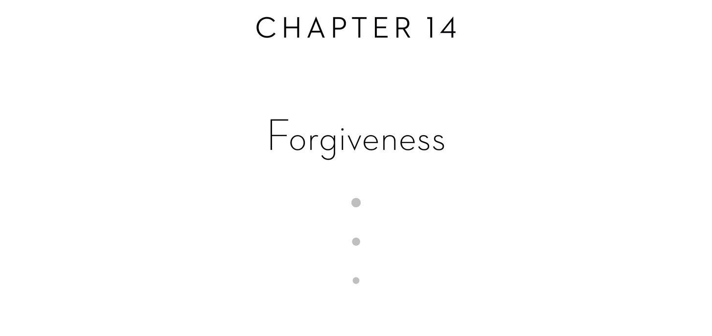 Chapter 14 Forgiveness