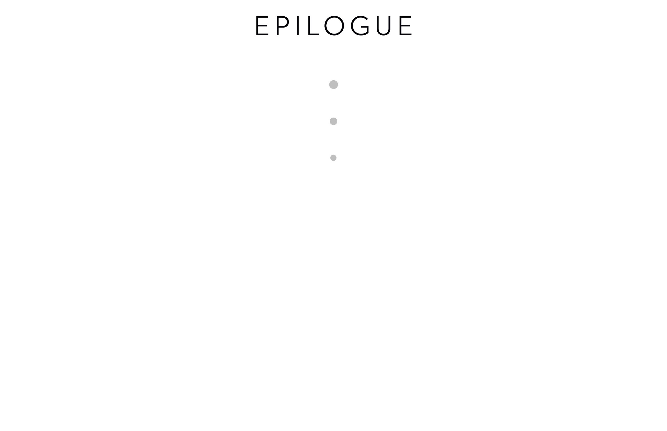 Epilogue