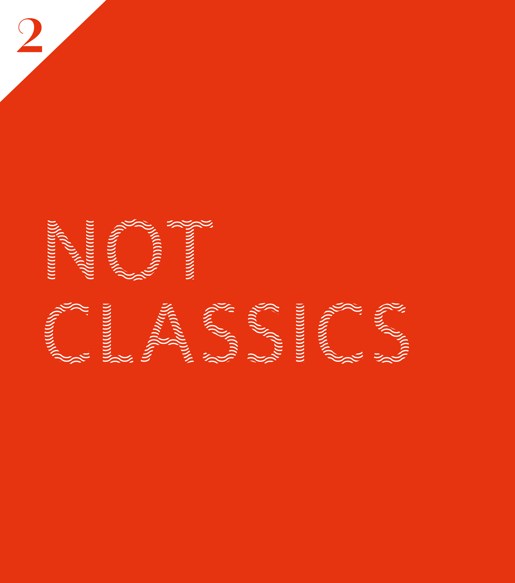 Not Classics