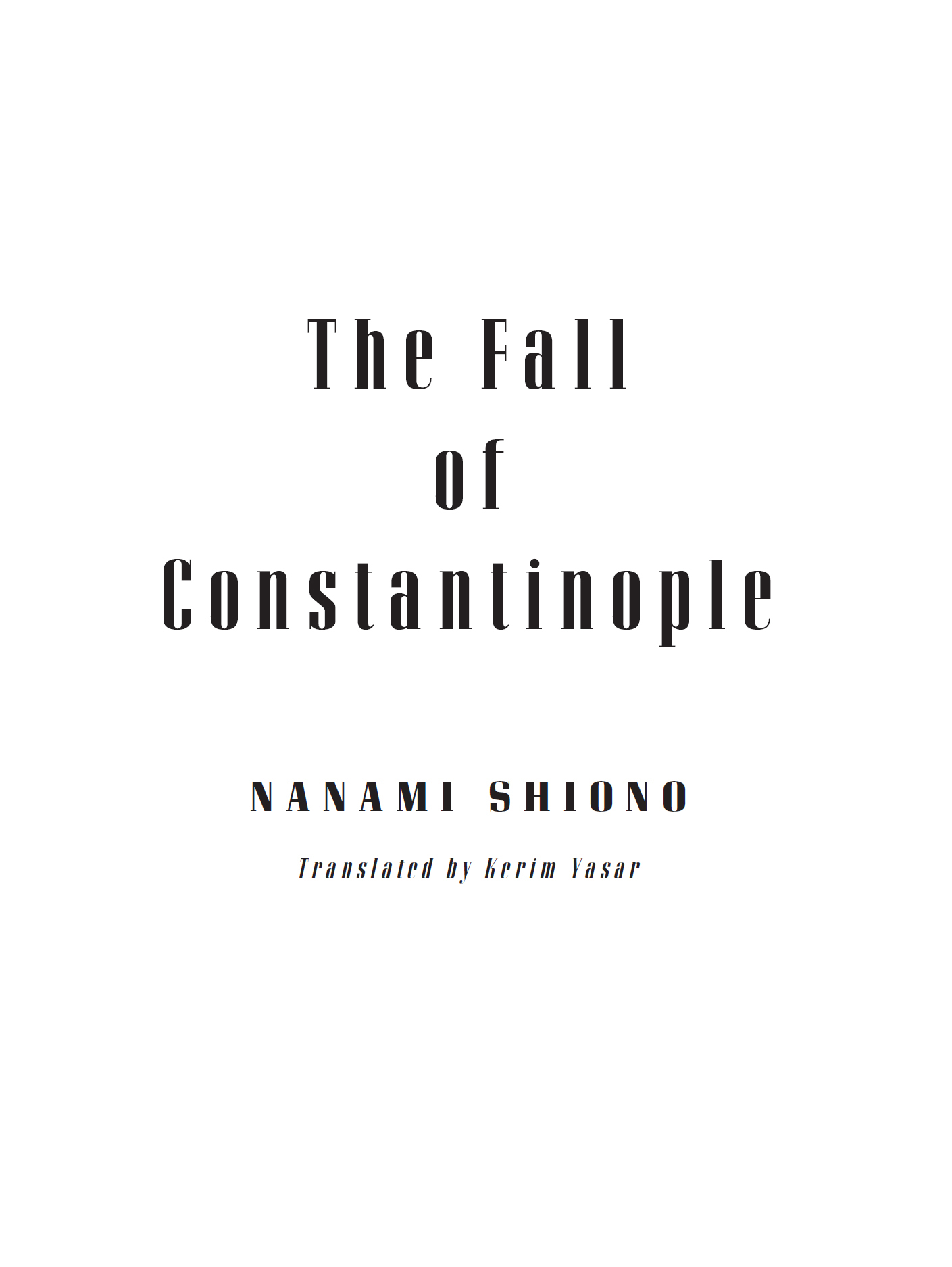 Book title, The Fall of Constantinople, author, Nanami Shiono, imprint, Vertical