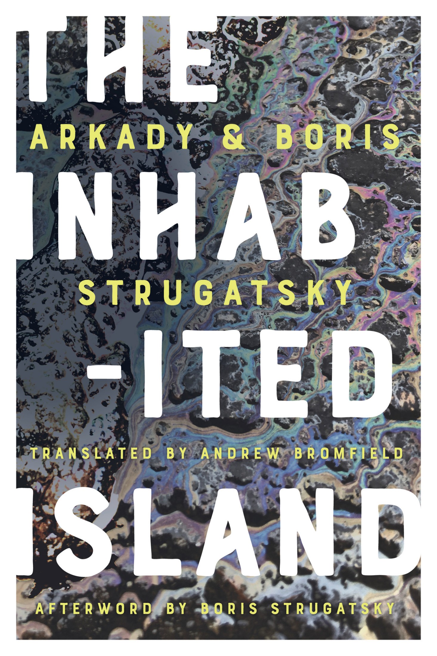 Couverture : Arkady and Boris Strugatsky, The Inhabited Island, Chicago Review Press