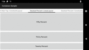 Stacked-Percent Layout, Using LinearLayout