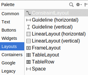 Layouts Palette in Android Studio Graphical Layout Editor