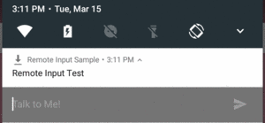 Notification with Remote Input