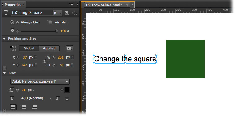 The stage is set for your first identification project. The rectangle’s ID is set to Square because that’s its shape to start. The text box’s ID is set to tbChangeSquare. It will act as a button that changes the width property of Square.