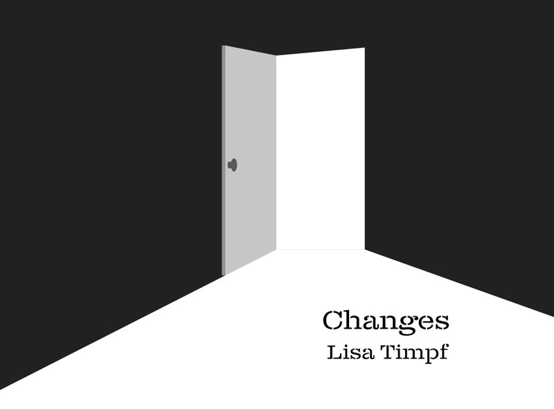 Changes by Lisa Timpf