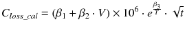 $$ C_{loss\_cal} = (\beta_{1} + \beta_{2} \cdot V) \times 10^{6} \cdot e^{{\frac{{\beta_{3} }}{T}}} \cdot \sqrt t $$