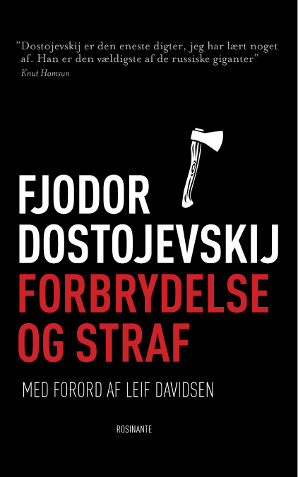 Fjodor Dostojevskij, Forbrydelse og straf