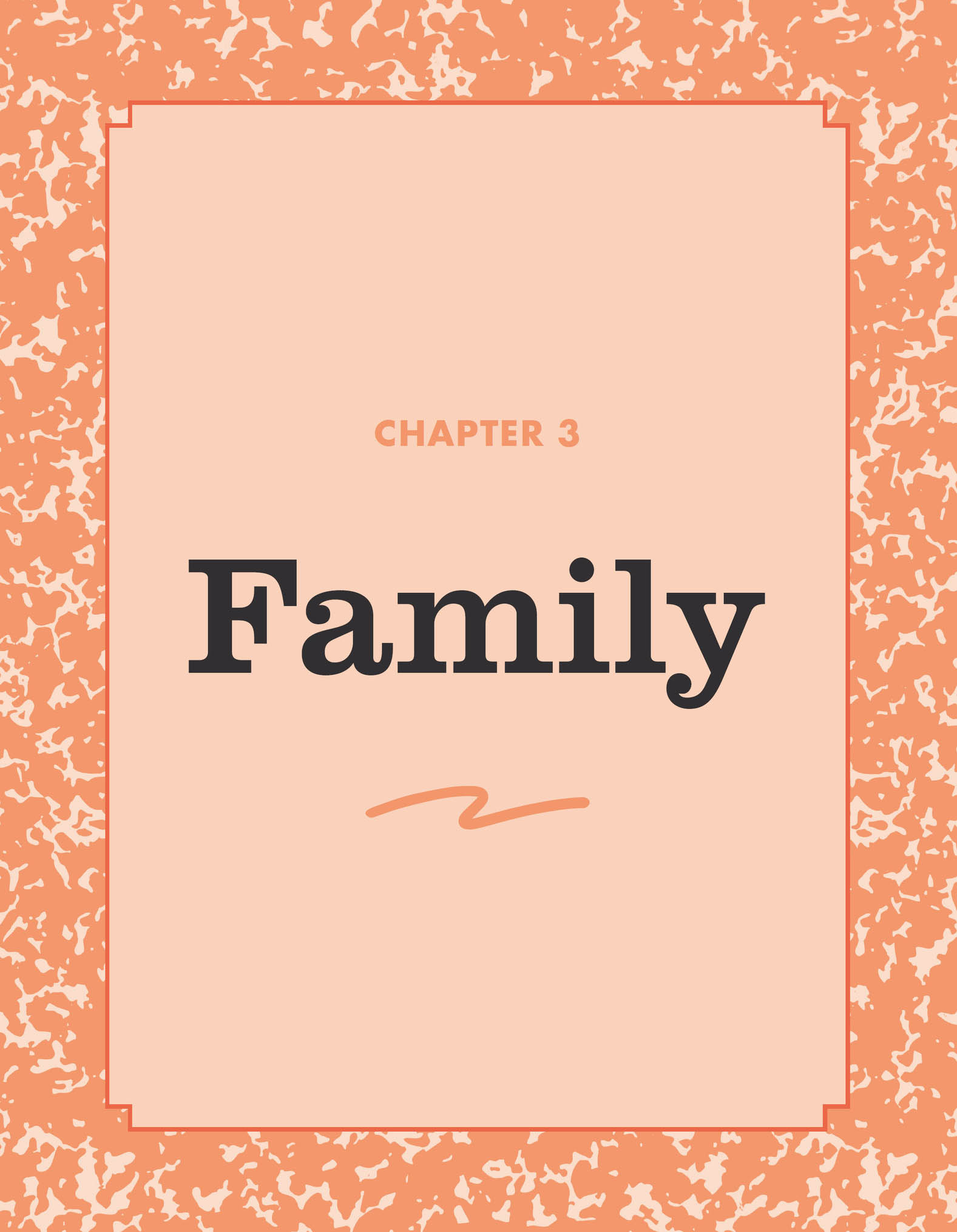 CHAPTER 3: Family