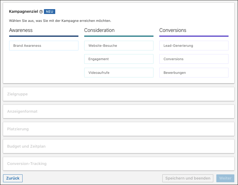 Die Anlage einer LinkedIn-Werbeanzeigenkampagne beginnt mit der Auswahl des passenden Kampagnenziels. (Screenshot: Kampagnen-Manager auf LinkedIn)