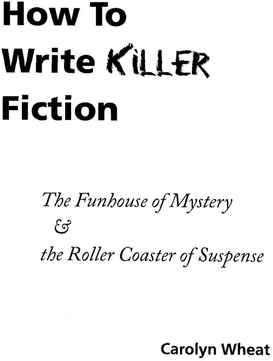 How to Write Killer Fiction