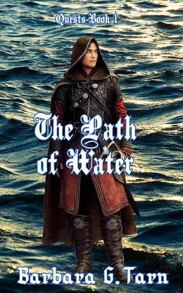 The Path of Water (Quests Book 1)