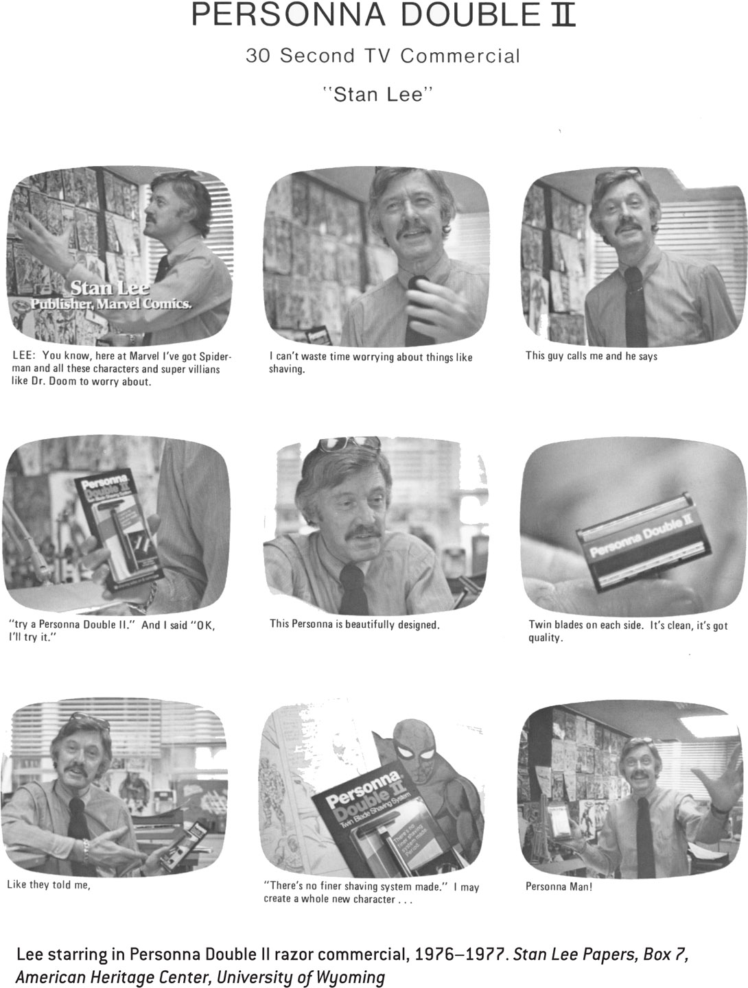 Lee starring in Personna Double II razor commercial, 1976–1977. Stan Lee Papers, Box 7, American Heritage Center, University of Wyoming