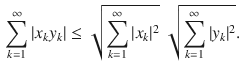 $$\begin{aligned} \sum _{k=1}^\infty |x_ky_k| \le \sqrt{\sum _{k=1}^\infty |x_k|^2}\;\sqrt{\sum _{k=1}^\infty |y_k|^2}. \end{aligned}$$