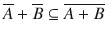 $$\overline{A}+\overline{B}\subseteq \overline{A+B}$$