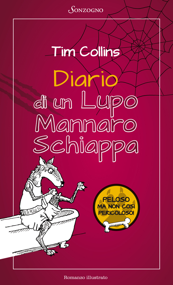 Copertina del libro «Diario di un lupo mannaro schiappa» di Tim Collins, Romanzo illustrato Sonzogno. L'immagine rappresenta un lupo mentre si fa la ceretta sul bordo di una vasca da bagno