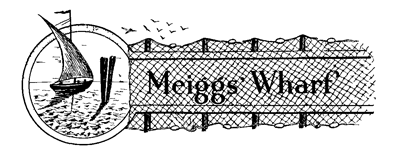 Meiggs' Wharf