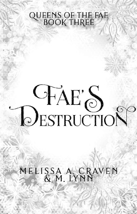 Fae’s Destruction