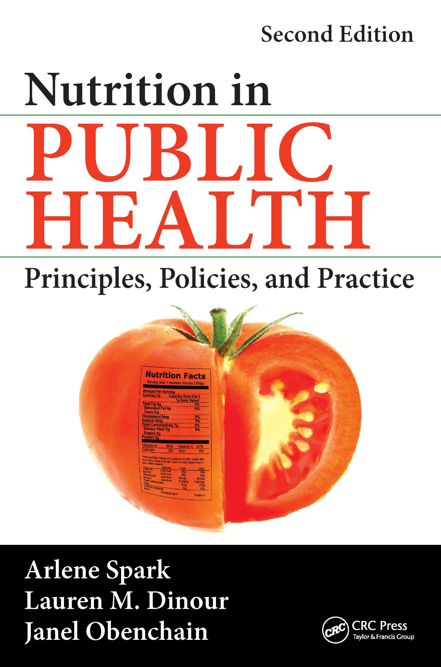 Cover for Nutrition in Public Health: Principles, Policies, and Practice, Second Edition