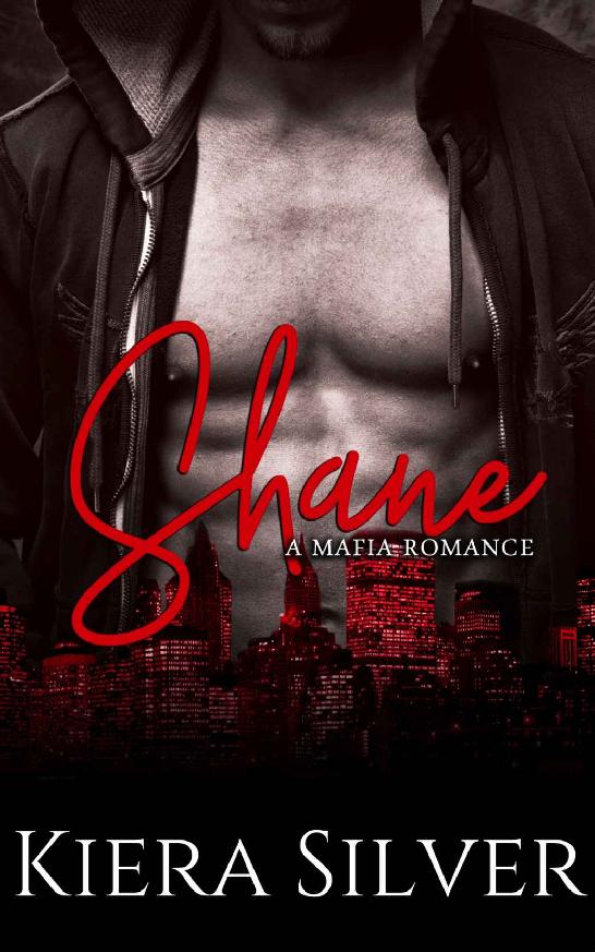 SHANE: A Dark Mafia Romance